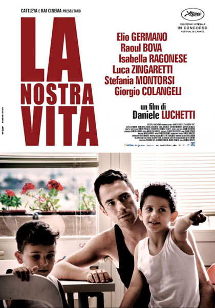 locandina la nostra vita