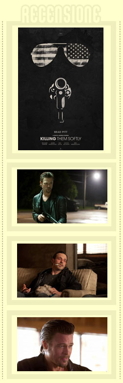 Cogan Killing Them Softly recensione