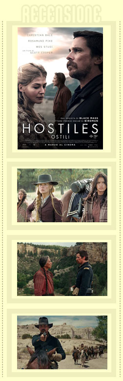 Hostiles recensione