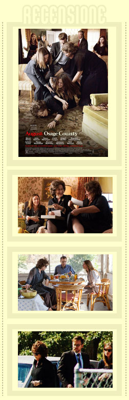 I segreti di Osage County recensione