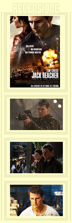 Jack Reacher Punto di non ritorno recensione