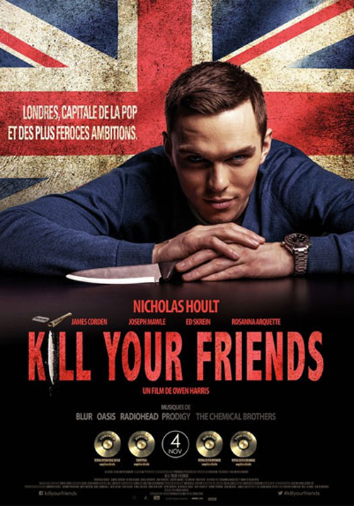 Kill your friends locandina/poster