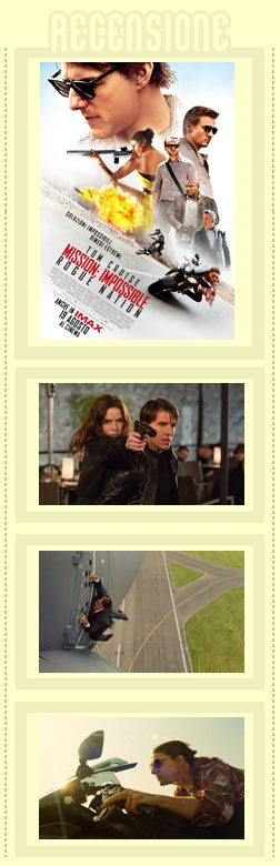 Mission Impossible Rogue Nation recensione