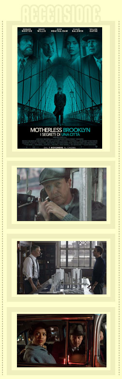 Motherless Brooklyn recensione