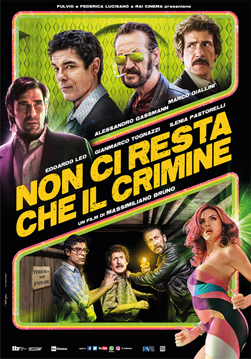 Non ci resta che il crimine locandina/poster