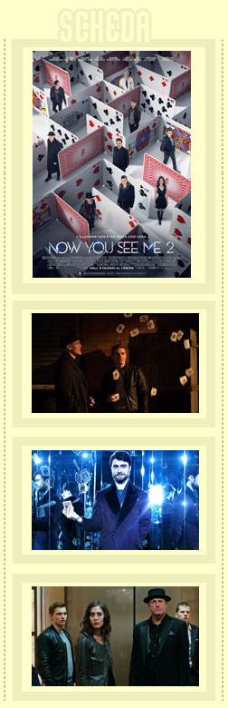 Now You See Me 2 scheda