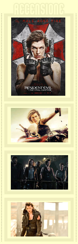 Resident Evil The Final Chapter recensione