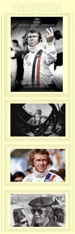 Steve McQueen The Man & Le Mans recensione