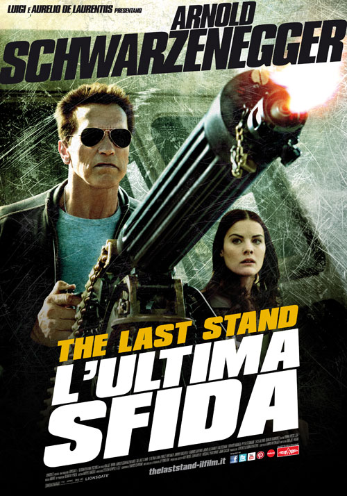 The Last Stand locandina/poster