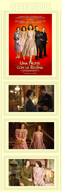 Una notte con la regina recensione